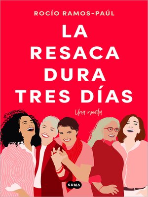 cover image of La resaca dura tres días